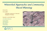 Watershed Approaches and Community Based Planning