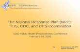 The National Response Plan (NRP):  HHS, CDC, and DHS Coordination