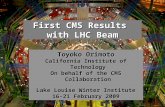 First CMS Results  with LHC Beam