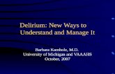 Delirium: New Ways to      Understand and Manage It
