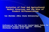 Evolution of Food and Agricultural Market Structure and the Rise of Product Differentiation
