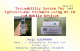 Traceability System for Agricultural Products using RF-ID and Mobile Devices