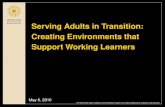 Serving Adults in Transition: Creating Environments that Support Working Learners