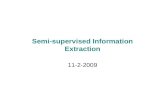 Semi-supervised Information Extraction