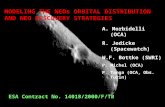 MODELING THE NEOs ORBITAL DISTRIBUTION AND NEO DISCOVERY STRATEGIES