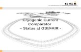 Cryogenic Current Comparator – Status at GSI/FAIR -