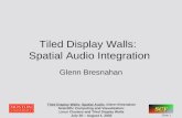 Tiled Display Walls:  Spatial Audio Integration