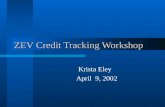 ZEV Credit Tracking Workshop