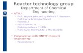 Reactor technology group Department of Chemical Engineering