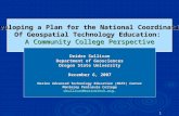 Developing a Plan for the National Coordination Of Geospatial Technology Education: