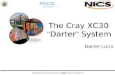 The Cray XC30   “ Darter ”  System