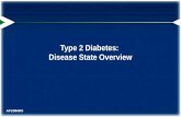 Type 2 Diabetes:  Disease State Overview