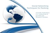 Social Networking Techniques for Ranking