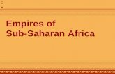 Empires of  Sub-Saharan Africa