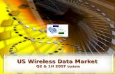US Wireless  Data Market Q2 & 1H 2007 Update