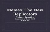 Memes:  The New  Replicators
