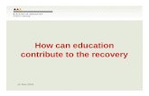 How can education contribute to the recovery