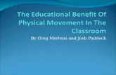 The Educational Benefit Of Physical Movement In The Classroom