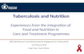 Tuberculosis and Nutrition Experiences from the Integration of  Food and Nutrition in