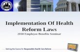 Implementation Of Health Reform Laws 2010 Employee Benefits Seminar