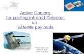Active Coolers  for cooling Infrared Detector  on   satellite payloads