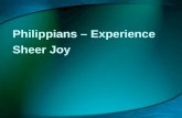 Philippians – Experience Sheer Joy