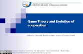 Game Theory and Evolution of cooperation