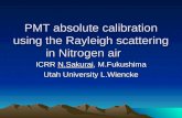 PMT absolute calibration using the Rayleigh scattering in Nitrogen air