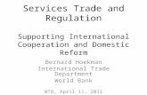 Services Trade and Regulation Supporting International Cooperation and Domestic Reform