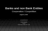 Banks and non Bank Entities