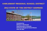 HAWLEMONT REGIONAL SCHOOL DISTRICT 2012 STATE OF THE DISTRICT ADDRESS