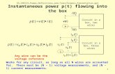Instantaneous power p(t)  flowing into the box