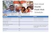 Fort  Hood MoMC Flash Mob Schedule :