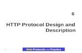 HTTP Protocol Design and                     Description