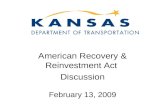 American Recovery & Reinvestment Act  Discussion February 13, 2009