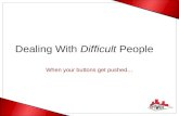 Dealing With  Difficult  People