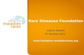 Rare Diseases Foundation Céline Hubert Pr Nicolas Lévy  fondation-maladiesrares