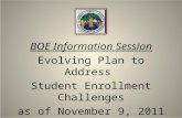 BOE Information Session Evolving Plan to Address  Student Enrollment Challenges