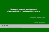 Towards  Mutual Recognition  of Accreditation Decisions in Europe