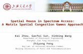 Spatial Reuse in Spectrum Access: A Matrix Spatial Congestion Games Approach