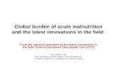 Global burden of acute malnutrition and the latest innovations in the field