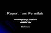 Report from Fermilab