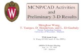 MCNP/CAD Activities  and  Preliminary 3-D Results