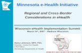 Minnesota e-Health Initiative Regional and Cross-Border Considerations in eHealth