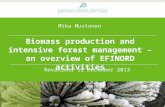 Biomass production and intensive forest management – an overview of EFINORD activities