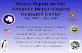 Status Report on the  Antarctic Meteorological Research Center May 2003 to May 2004