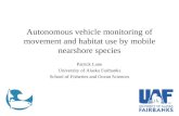 Autonomous vehicle monitoring of movement and habitat use by mobile nearshore species