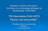 Vertalen wordt volwassen .  Vertalers  en  vertaalopvattingen  in Nederland, 1950-2000