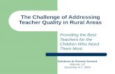 The Challenge of Addressing Teacher Quality in Rural Areas