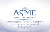 Le veraging ASME’s Content to Support a Global Community